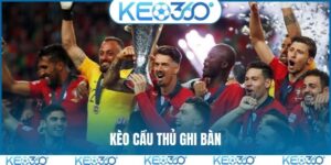 kèo cầu thủ ghi bàn